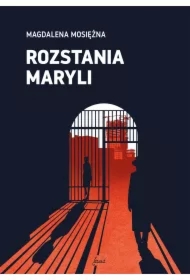 Rozstania Maryli
