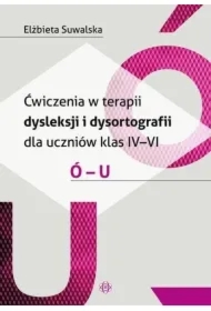 Ćwiczenia w terapii dysleksji i dysortografii ó-u