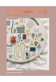 Haft botaniczny. Nowoczesny podręcznik