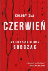 Czerwień. Kolory zła. Tom 1