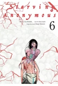 Starving Anonymous. Tom 6