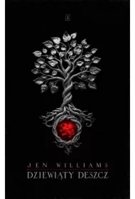 Dziki ogień T.1 Dziewiąty Deszcz