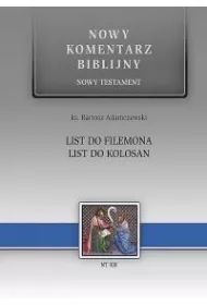 Nowy komentarz.... NT 12 List do Filemona, Kolosan
