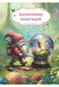 Zaczarowany świat bajek