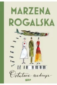 Ostatnia nadzieja. Saga o Karli Linde. Tom 3