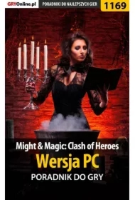 Might  Magic: Clash of Heroes - PC - poradnik do gry