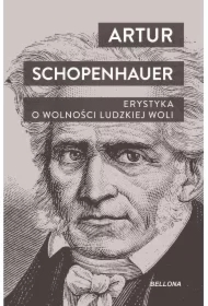 Erystyka. O wolności ludzkiej woli
