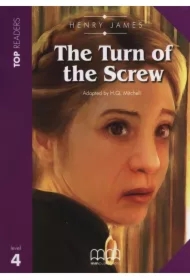 The Turn of the Screw. Level 4 + CD