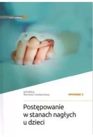 Postępowanie w stanach nagłych u dzieci w.2