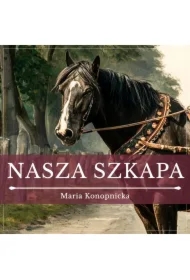 Nasza szkapa