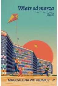 Sztil. Wiatr od morza. Tom 2