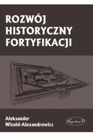 Rozwój historyczny fortyfikacji