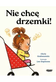 Nie chcę drzemki!