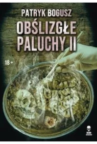 Obślizgłe paluchy 2