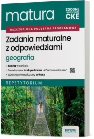 Matura 2026. Geografia. Zadania maturalne z odpowiedziami. Repetytorium. Zakres rozszerzony