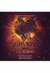 Na zawsze? Zamarznięte serce. Tom 3