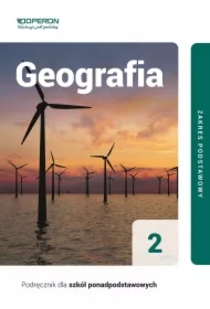 Geografia 2. Podręcznik. Zakres podstawowy. Szkoły ponadpodstawowe