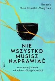 Nie wszystko musisz naprawiać