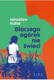 Dlaczego ogórek nie świeci