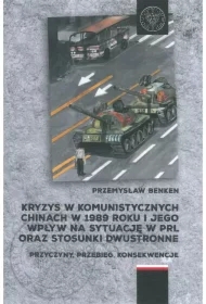 Kryzys w komunistycznych Chinach w 1989 roku...