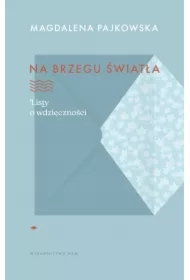 Na brzegu światła