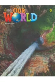 Our World. Second edition 3. Workbook