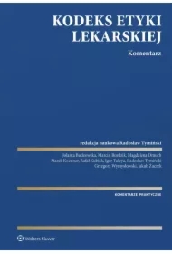 Kodeks Etyki Lekarskiej. Komentarz