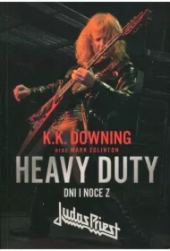 Heavy Duty. Dni i noce z Judas Priest