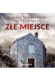 Złe miejsce