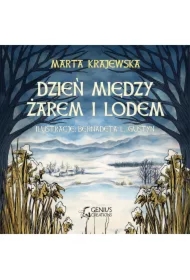 Dzień między żarem i lodem