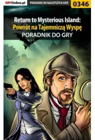 Return to Mysterious Island: Powrót na Tajemniczą Wyspę - poradnik do gry