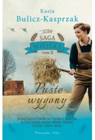 Puste wygony. Saga wiejska. Tom 5