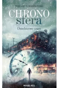 Chronosfera. Dziedzictwo czasu