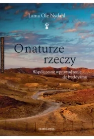 O naturze rzeczy. Współczesne wprowadzenie do buddyzmu
