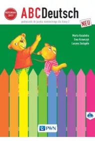 ABCDeutsch Neu. Podręcznik do języka niemieckiego do klasy 2 szkoły podstawowej