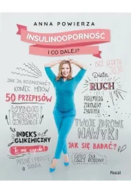 Insulinooporność. I co dalej?