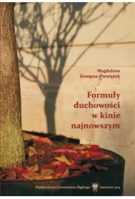 Formuły duchowości w kinie najnowszym