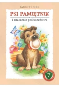 Psi pamiętnik i znaczenie posłuszeństwa