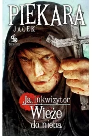 Ja, inkwizytor. Wieże do nieba