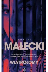 Wiatrołomy. Komisarz Maria Herman. Tom 1. Wydanie specjalne