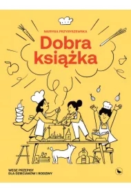 Dobra książka. Wege przepisy dla dzieciaków i rodziny