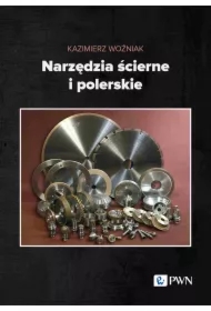 Narzędzia ścierne i polerskie