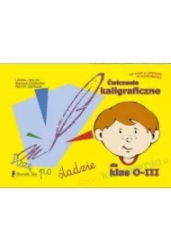 Ćwiczenia kaligraficzne dla klas 0-III