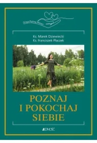 Poznaj i pokochaj siebie! T.2