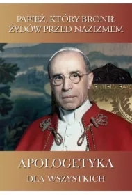 Papież który bronił Żydów przed nazizmem