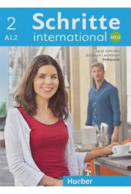 Schritte international Neu 2 A1.2. Podręcznik dla liceum i technikum