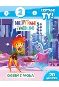 1, 2, 3, czytasz ty! Poziom 2. Ogień i woda