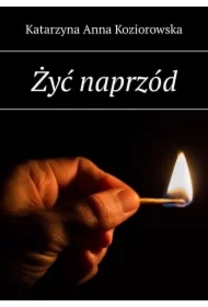 Żyć naprzód