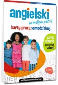 Angielski w małym palcu! Karty pracy samodzielnej