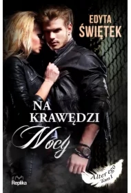 Na krawędzi nocy. Alter ego. Tom 1